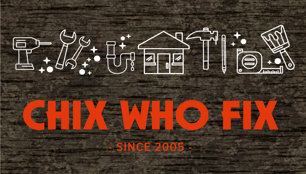 Chix Who Fix